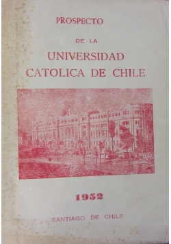 Prospecto De La Universidad Catolica de Chile