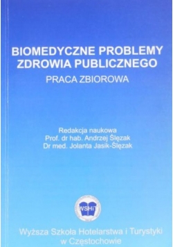 Biomedyczne problemy zdrowia publicznego