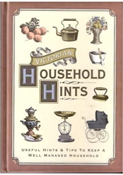 Victorian Household Hints