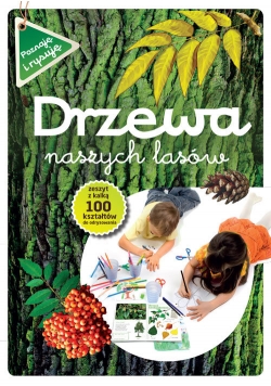 Drzewa naszych lasów zeszyt z kalką