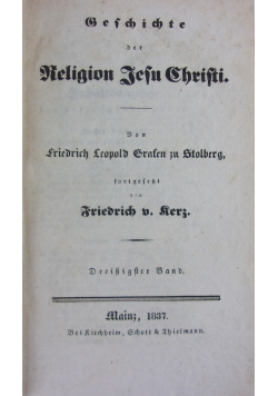 Geschichte Der Religion Jesu Christi,Tom 30,1837r