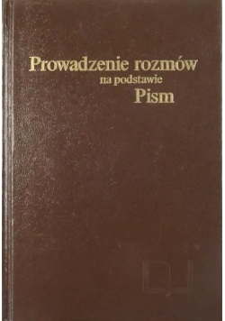 Prowadzenie  rozmów na podstawie Pism