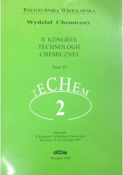 II Kongres Technologii Chemicznej, tom IV