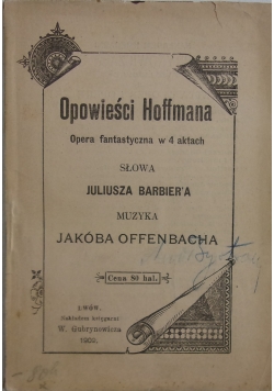 Opowieśći Hoffmana, 1909r
