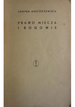 Prawo miecza i Bogowie