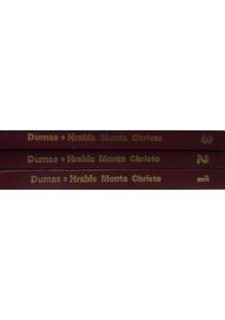 Hrabia Monte Christo,Tom I,II,III