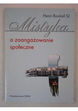 Mistyka a zaangażowanie społeczne