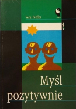 Myśl pozytywnie