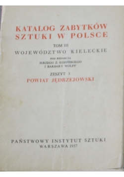 Katalog zabytków sztuki w Polsce tom III zeszyt 3