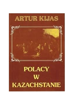 Polacy w Kazachstanie