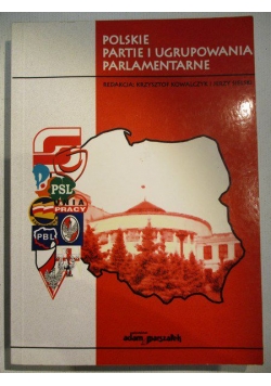 Polskie partie i ugrupowania parlamentarne