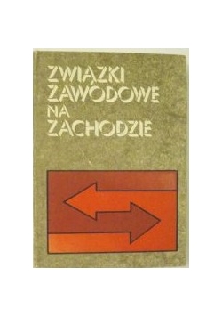 Związki zawodowe na zachodzie