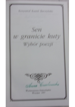Sen w granicie kuty
