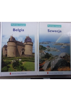 Podróże marzeń: Szwecja i Belgia