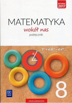 Matematyka wokół nas 8 Podręcznik