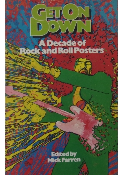 Get on down: a decade of Rock and Roll Posters