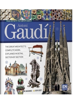 The complete work of Antoni Gaudi