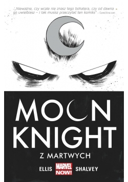 Moon Knight. Z martwych, tom 1