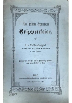 Des heiligen franciscus krippenserier, 1897 r.