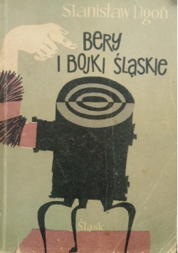 Bery i Bojki Śląskie