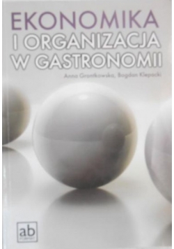 Ekonomika i organizacja w gastronomii