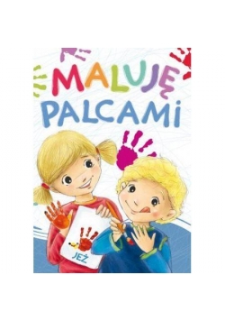 Maluję palcami. Jeż