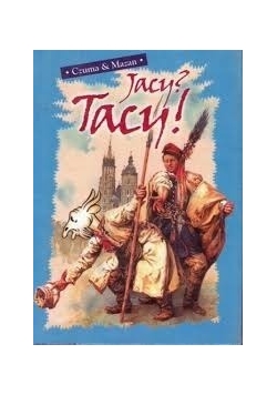 Jacy?Tacy!
