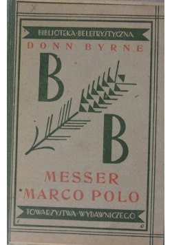 Messer Marco Polo,,1927r.