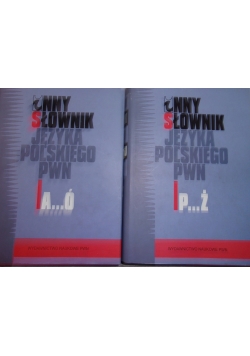 Słownik języka Polskiego PWN Tom I-A..Ó,Tom P...Ż