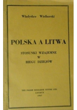 Polska a Litwa 1947 r.