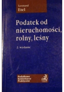Podatek od nieruchomości, rolny, leśny