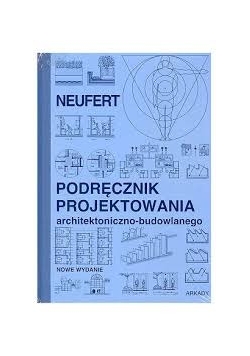 Podręcznik projektowania architektoniczno - budowlanego