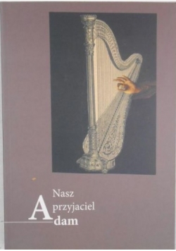 Nasz przyjaciel Adam