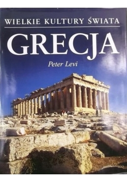 Wielkie kultury świata.Grecja