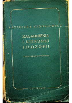 Zagadnienia i kierunki filozofii 1949 r