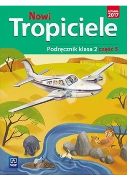 Nowi Tropiciele SP 2 Podręcznik cz.5 WSiP
