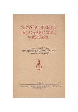 Z życia uczelni im. Dąbrówki w Poznaniu, 1930 r.