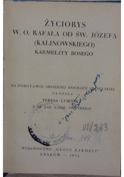 Życiorys W. O. Rafała od św. Józefa kalinowskiego karmelity bosego 1932 r.