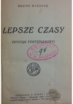 Lepsze czasy, 1925r