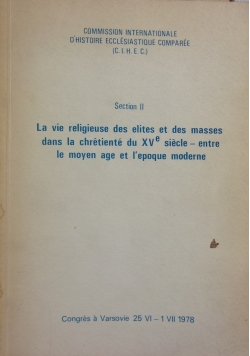 La vie religieuse des elites et des masses dans la  chretiente..