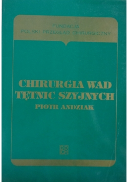 Chirurgia wad tętnic szyjnych