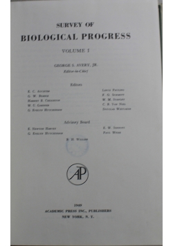 Survey of Biological Progress volume I