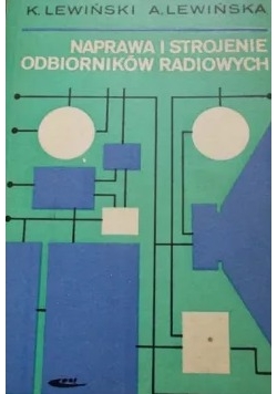 Naprawa i strojenie odbiorników radiowych