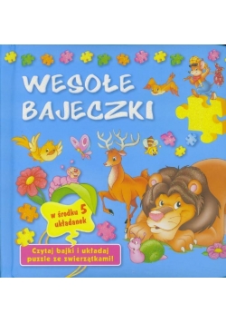 Książka z puzzlami. Wesołe Bajeczki