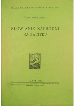Słowianie Zachodni na Bałtyku ,1933 r.