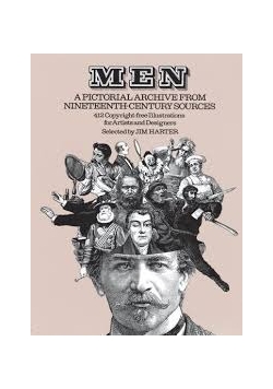 Men a pictorial archive from nineteenth - century sources