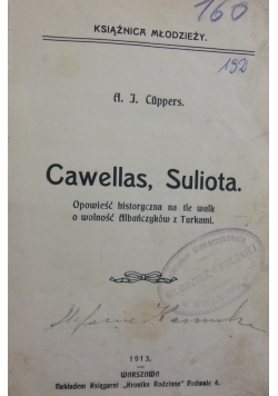 Cawellas, Suliota, 1913 r.