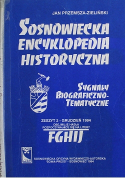 Sosnowiecka Encyklopedia Historyczna Zeszyt 2