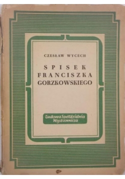 Spisek Franciszka Gorzkowskiego  1950 r
