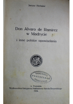Don Alvaro de Ramirez w Madrycie 1924 r.